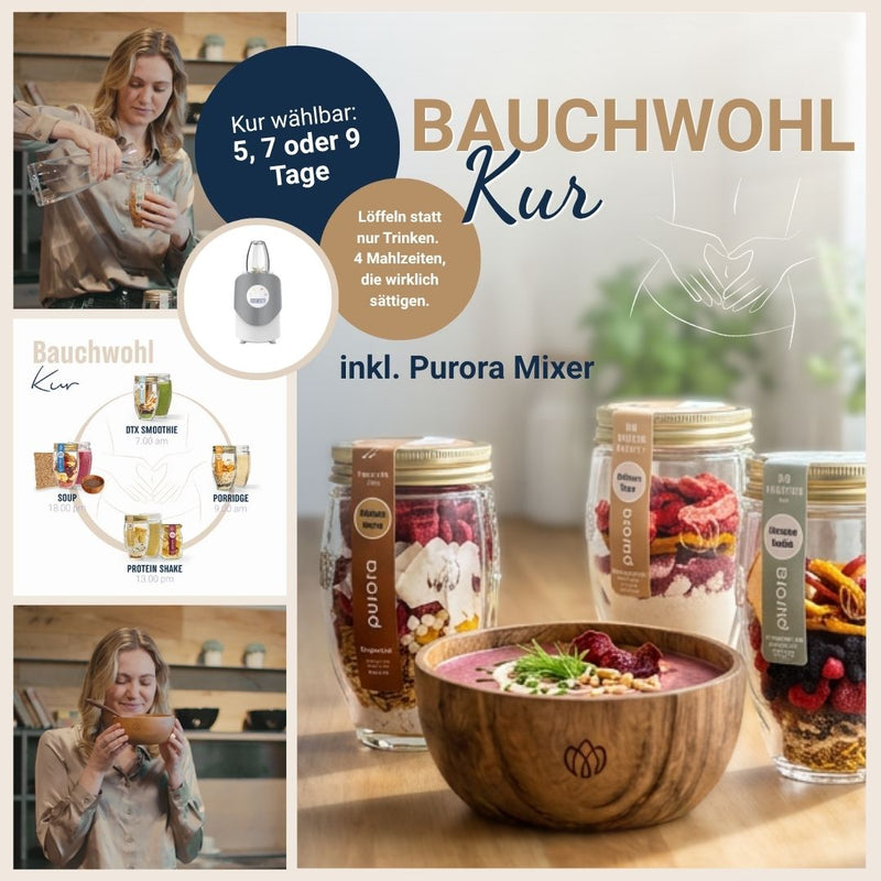 Bauchwohl Kur (mit Purora Mixer)